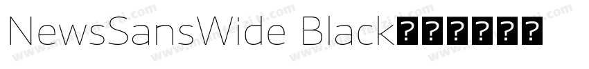 NewsSansWide Black字体转换